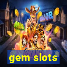 gem slots